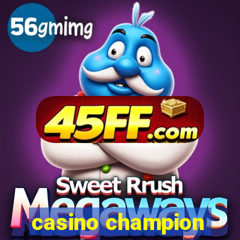 casino champion